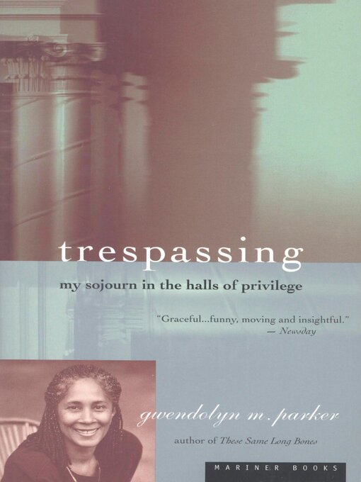 Title details for Trespassing by Gwendolyn M. Parker - Available